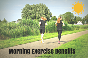 benefits of morning exercise