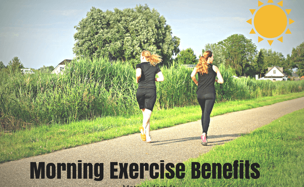 benefits of morning exercise