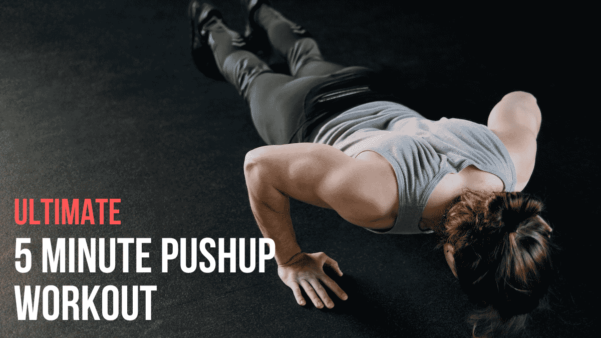 5 Minute Push-up Workout